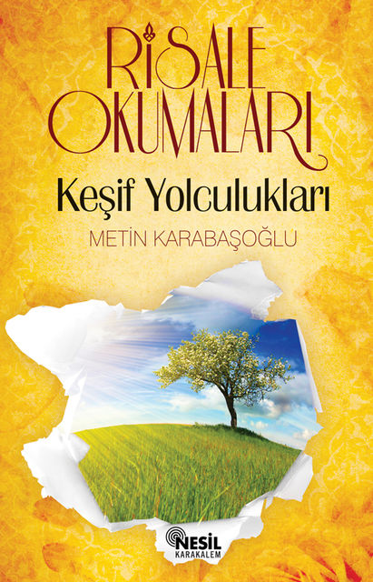 Risale Okumaları Keşif Yolculukluları, Metin Karabaşoğlu