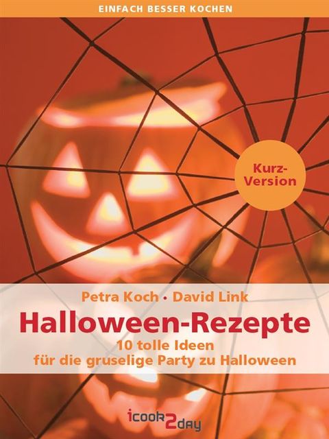 Halloween-Rezepte, David Link, Petra Koch