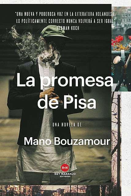 La promesa de Pisa, Mano Bouzamour