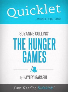 Quicklet on Suzanne Collins' The Hunger Games, Hayley Igarishi