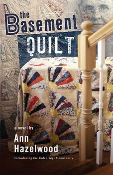 The Basement Quilt, Ann Hazelwood
