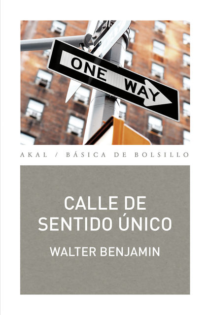 Calle de sentido único, Walter Benjamin