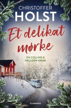 Et delikat mørke, Christoffer Holst