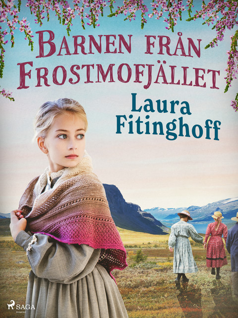 Barnen från Frostmofjället, Laura Fitinghoff