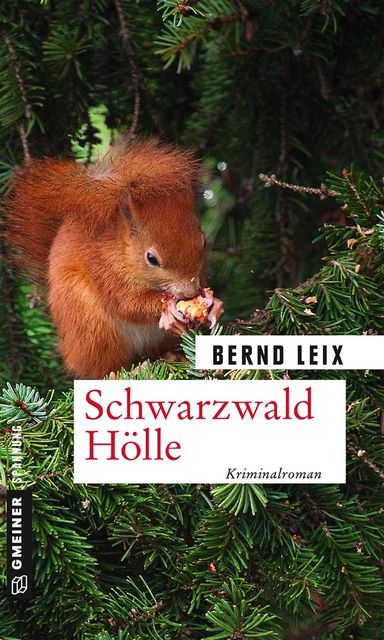 Schwarzwald Hölle, Bernd Leix