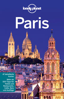 Lonely Planet Reiseführer Paris, Lonely Planet