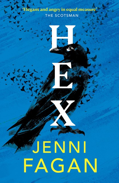 Hex, Jenni Fagan