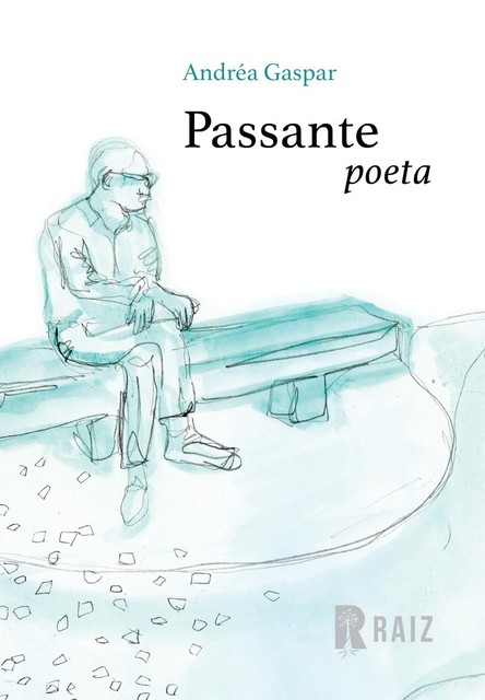 Passante poeta, Andréa Gaspar