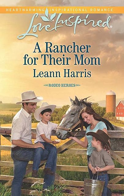 A Rancher for their Mom, Leann Harris