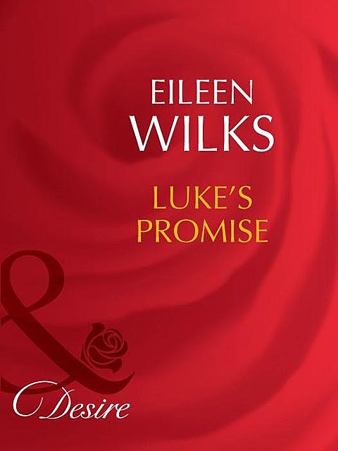 Luke's Promise, Eileen Wilks
