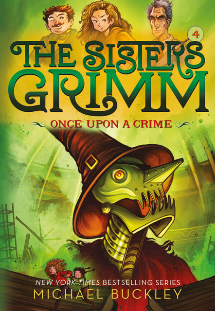 The Sisters Grimm: Once Upon a Crime, Michael Buckley