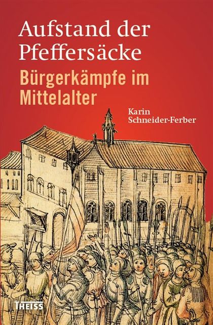 Aufstand der Pfeffersäcke, Karin Schneider, Ferber