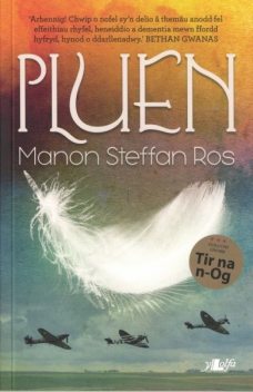 Pluen, Manon Steffan Ros