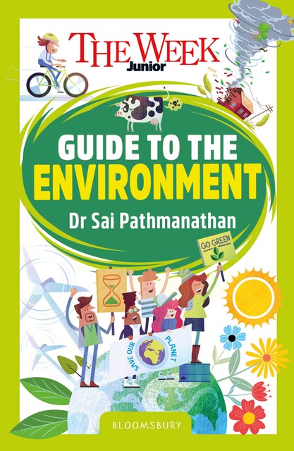 The Week Junior Guide to the Environment, Sai Pathmanathan, The Week Junior