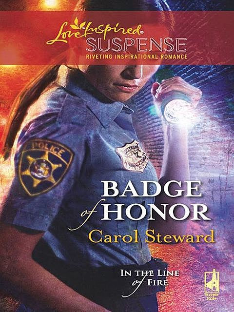 Badge Of Honor, Carol Steward