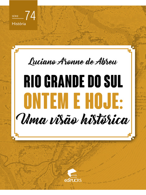 Rio Grande do Sul ontem e hoje, Luciano Aronne de Abreu