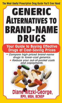 Generic Alternatives to Prescription Drugs, Diane Nitzki-George