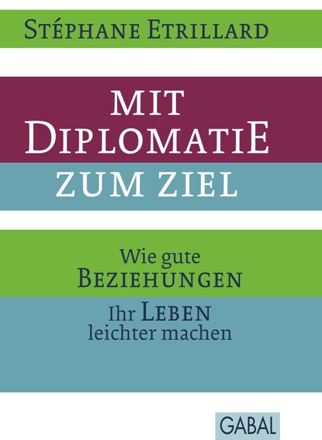 Mit Diplomatie zum Ziel, Stéphane Etrillard