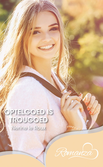 Optelgoed is trougoed, Nerine le Roux