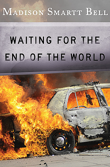 Waiting for the End of the World, Madison S Bell