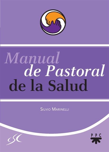 Manual de Pastoral de la Salud, Silvio Marinelli