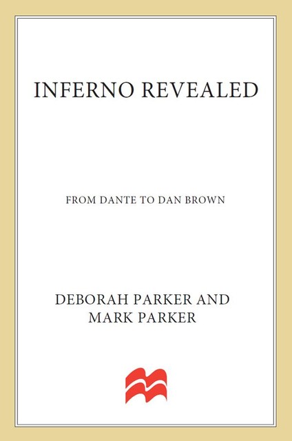 Inferno Revealed, Deborah Parker, Mark Parker