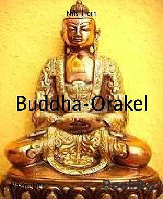 Buddha-Orakel, Nils Horn