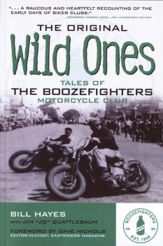 The Original Wild Ones, Bill Hayes