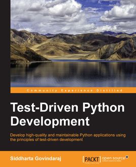 Test-Driven Python Development, Siddharta Govindaraj
