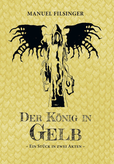 Der König in Gelb, Manuel Filsinger