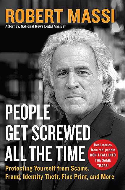 People Get Screwed All the Time, Robert Massi
