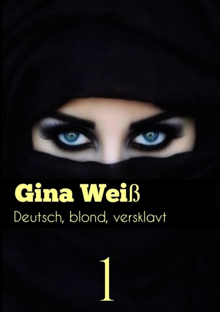 Blond, deutsch, versklavt 1, Dunja Romanova