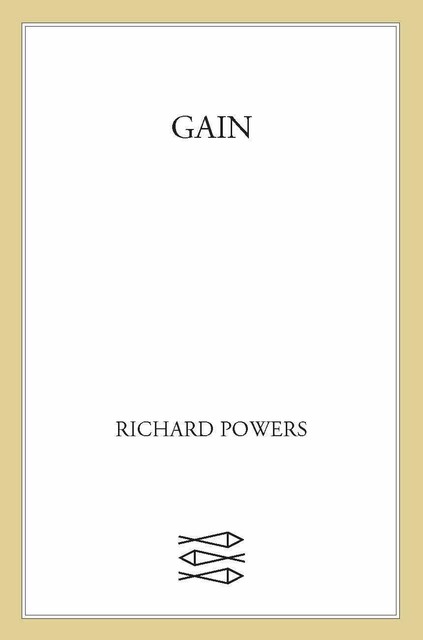 Gain, Richard Powers