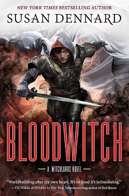 Bloodwitch (The Witchlands), Susan Dennard