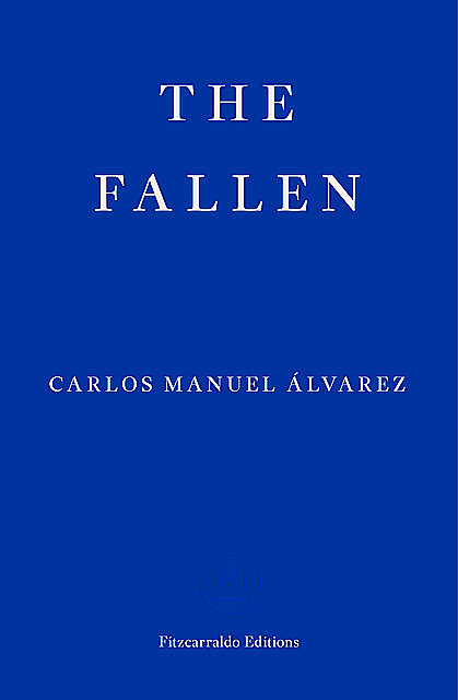The Fallen, Carlos Manuel Álvarez
