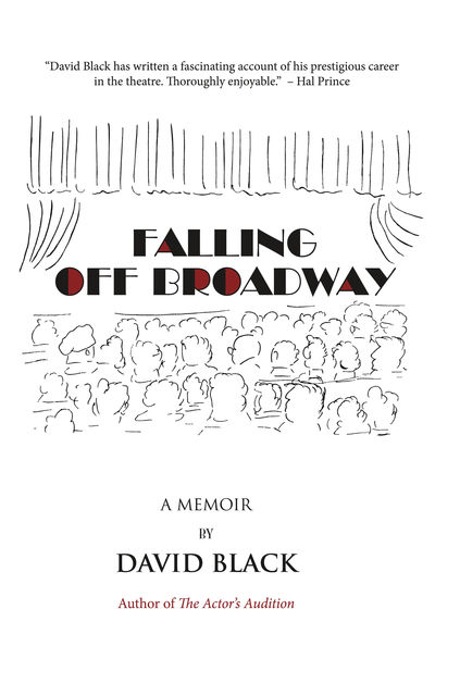 Falling Off Broadway, David Black