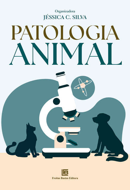 Patologia Animal, Jéssica C. Silva