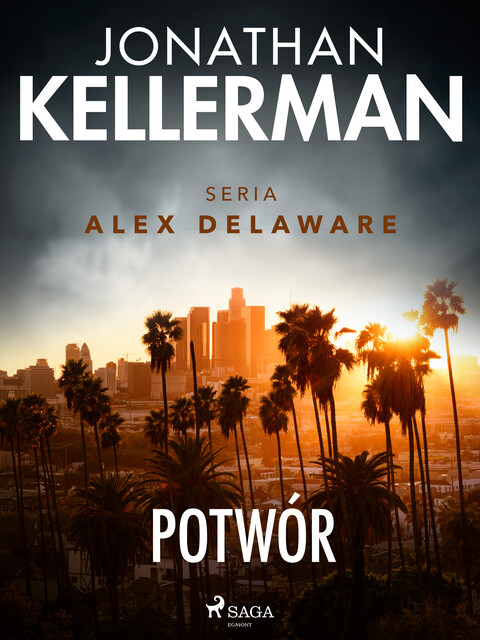 Potwór, Jonathan Kellerman