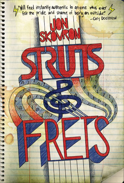 Struts & Frets, Jon Skovron