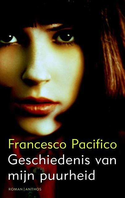 Geschiedenis van mijn puurheid, Francesco Pacifico