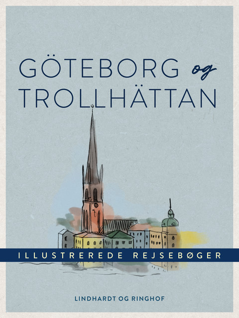 Göteborg og Trollhättan, Diverse forfattere