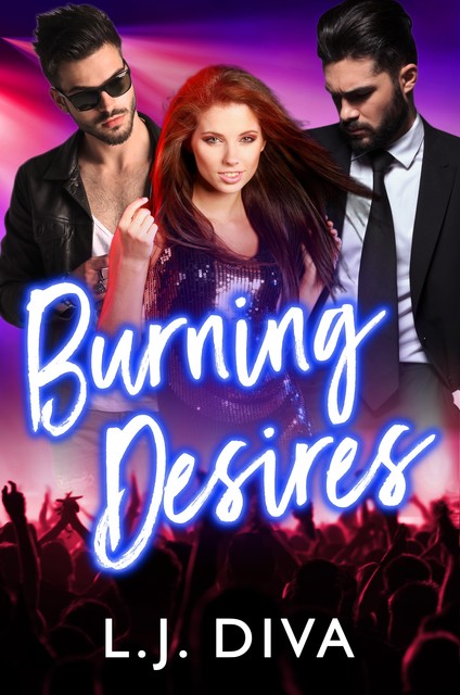 Burning Desires, L.J. Diva