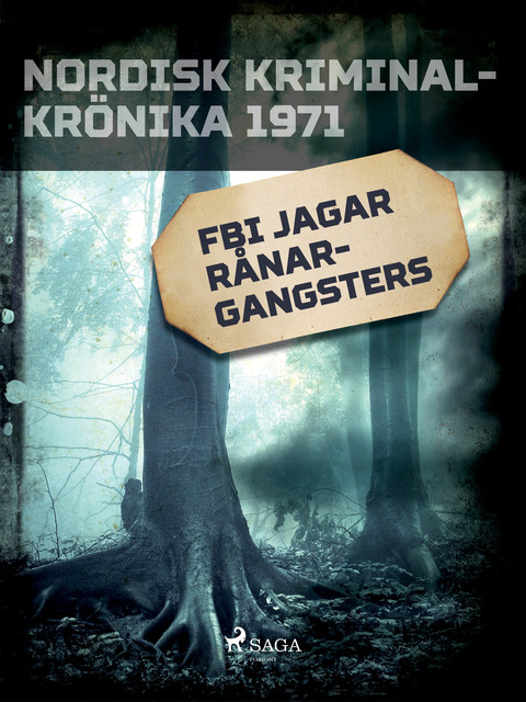 FBI jagar rånargangsters, Svenska Polisidrottsförlaget