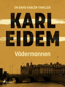 Vädermannen, Karl Eidem