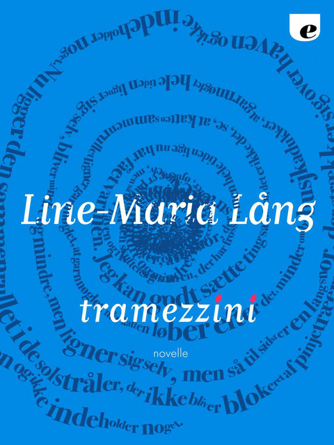 Tramezzini, Line-Maria Lång