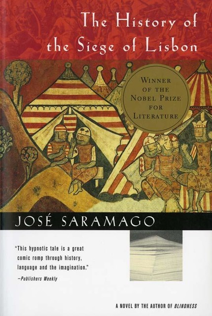 The History of the Siege of Lisbon, José Saramago