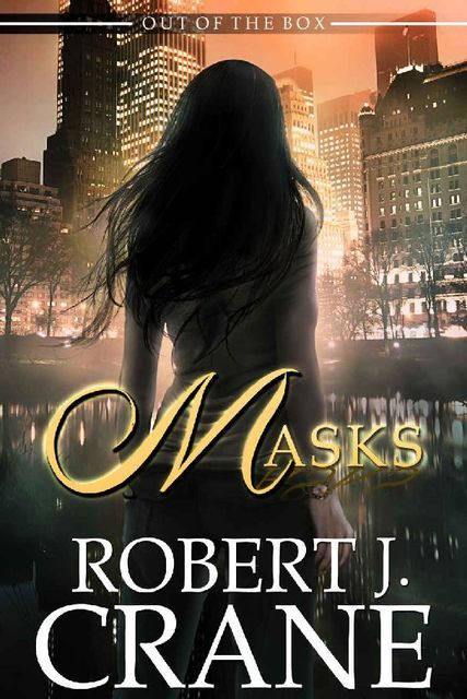 Masks (Out of the Box Book 9), Robert Crane