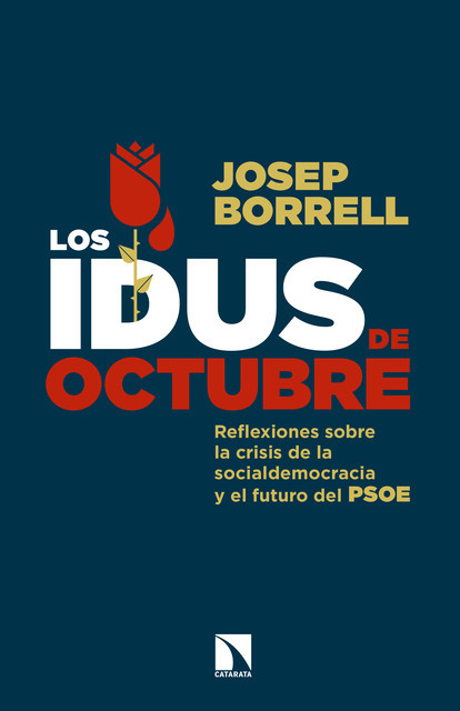 Los idus de octubre, Josep Borrell