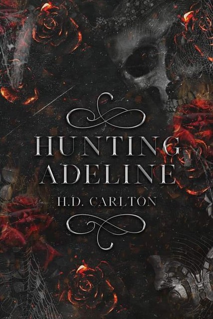 Hunting Adeline, H.D. Carlton