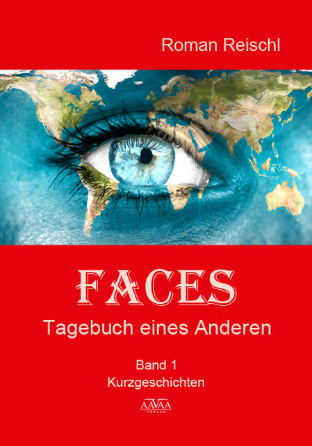 Faces – Band 1, Roman Reischl